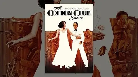 The Cotton Club Encore (1984)_peliplat
