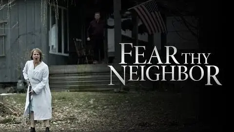 Fear Thy Neighbor | Season 6 Trailer_peliplat