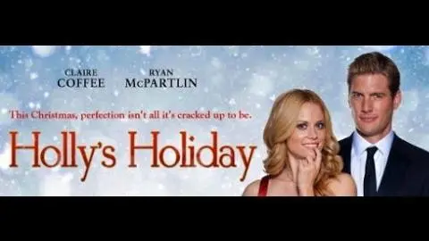 "HOLLY's HOLIDAY"   Main Title,  Music by Christopher Farrell_peliplat