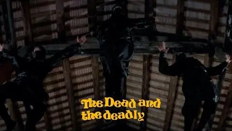 THE DEAD AND THE DEADLY "Who are you?  Why do you want me dead? Clip_peliplat