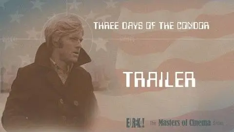 THREE DAYS OF THE CONDOR (Masters of Cinema) Original Theatrical Trailer_peliplat
