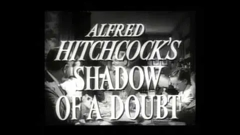 Shadow of a Doubt (1943) Trailer_peliplat