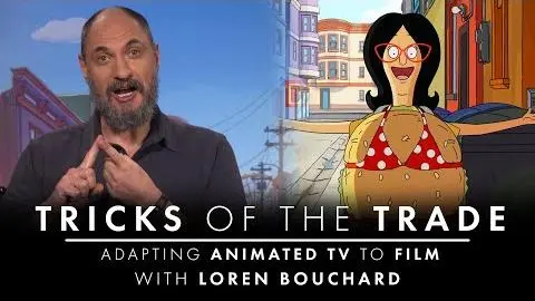 'The Bob's Burgers Movie' | Tricks Of The Trade: Adapting Animated TV to Film w/ Loren Bouchard_peliplat