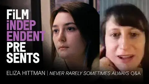 Film Independent Presents Eliza Hittman 'Never Rarely Sometimes Always' Q&A_peliplat