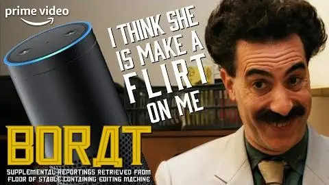 Borat and Alexa Start a Weird Romance | Borat Supplemental Reportings | Prime Video_peliplat