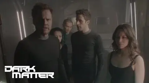 DARK MATTER (Sneak Peek) | Season 1 | SYFY_peliplat