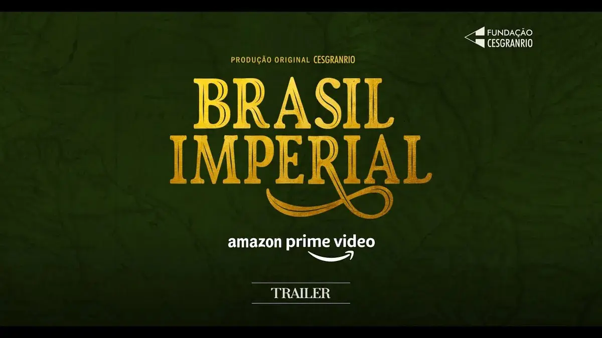 Brasil Imperial (Trailer Oficial)_peliplat