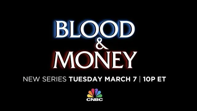 Blood & Money | Official Trailer | CNBC_peliplat