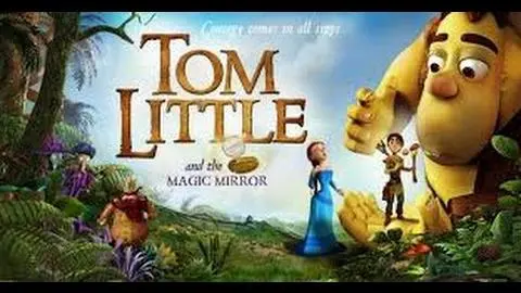Tom Little and The Magic Mirror - Trailer_peliplat