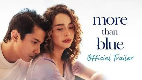 More Than Blue | Official Trailer_peliplat