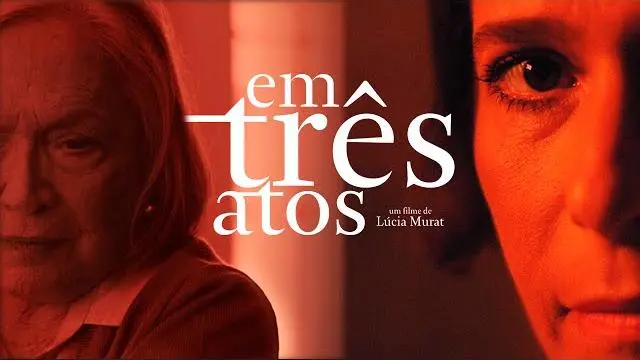 Em Três Atos - Trailer_peliplat