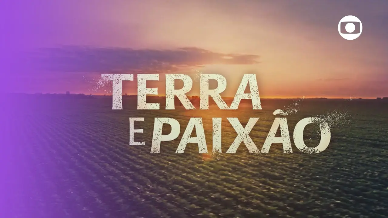 VEM AÍ! Terra e Paixão está chegando entre nós! | TV Globo_peliplat