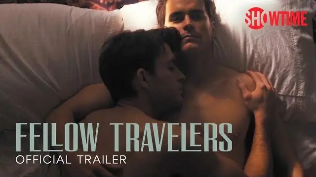 Fellow Travelers Official Trailer | SHOWTIME_peliplat