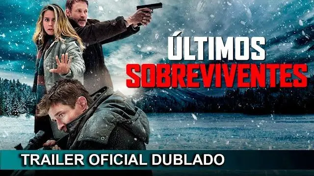 Últimos Sobreviventes 2021 Trailer Oficial Dublado_peliplat