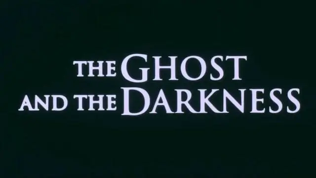 THE GHOST AND THE DARKNESS (1996) - TRAILER_peliplat