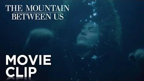 The Mountain Between Us | "Thin Ice" Clip | 20th Century FOX_peliplat