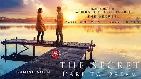 THE SECRET: DARE TO DREAM | Official Trailer | Roadside Attractions_peliplat