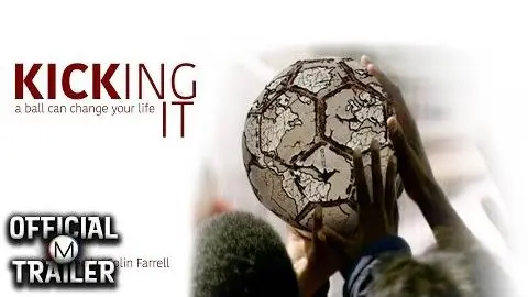 KICKING IT (2008) | Official Trailer_peliplat