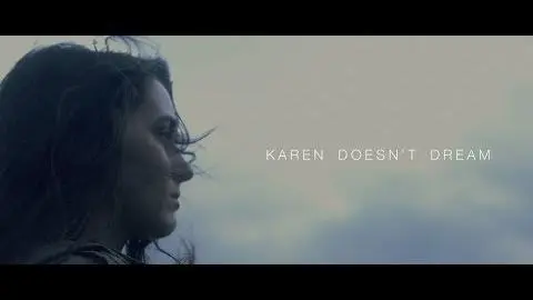Karen Doesn't Dream - Teaser Trailer // PSU.tv_peliplat