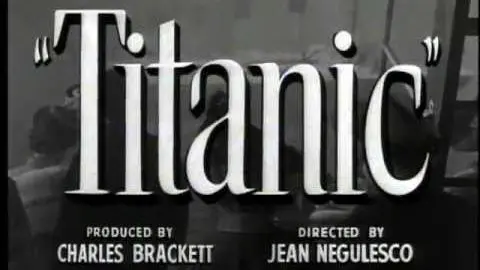 TITANIC (Theatrical Trailer 1953)_peliplat