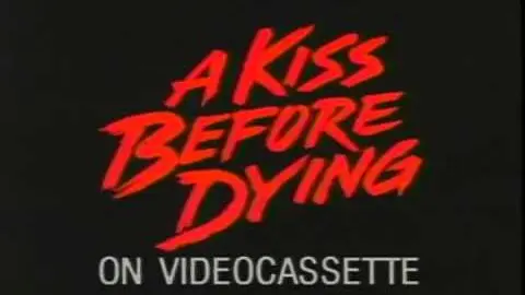 A Kiss Before Dying Trailer 1991_peliplat