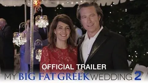 My Big Fat Greek Wedding 2 - Official Trailer (HD)_peliplat