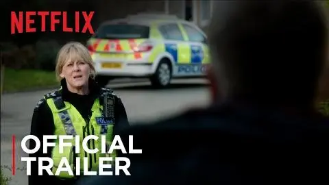 Happy Valley | Official Trailer [HD] | Netflix_peliplat