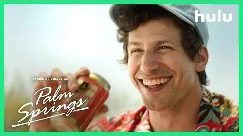 Palm Springs - Trailer (Official) • A Hulu Original Film_peliplat