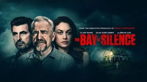 The Bay of Silence | 2020 | Claes Bang, Olga Kurylenko | UK Trailer_peliplat