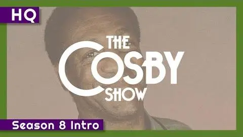The Cosby Show (1984-1992) Season 8 Intro_peliplat