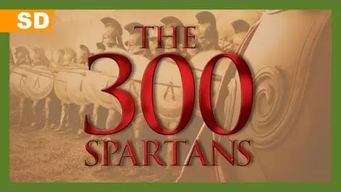 The 300 Spartans (1962) Trailer_peliplat
