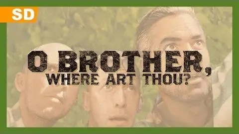 O Brother, Where Art Thou? (2000) Trailer_peliplat