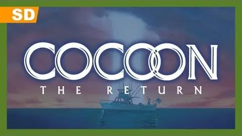 Cocoon: The Return (1988) Trailer_peliplat