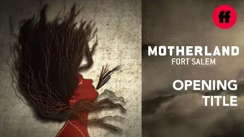 Opening Title | Motherland: Fort Salem | Coming to Freeform_peliplat