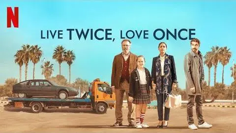 Live Twice, Love Once (2019) Trailer_peliplat