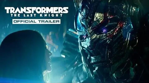 Transformers: The Last Knight – Trailer (2017) Official – Paramount Pictures_peliplat