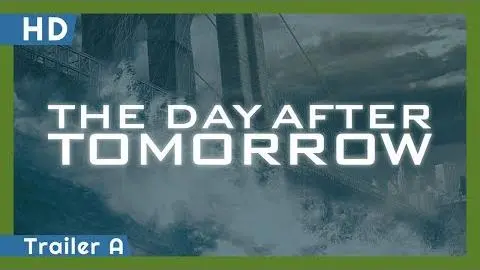 The Day After Tomorrow (2004) Trailer A_peliplat