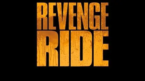 Revenge Ride - Trailer_peliplat