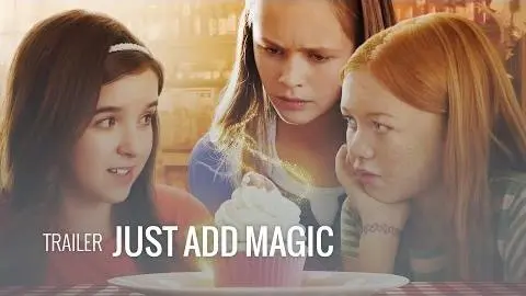 Just Add Magic (Amazon) 2016 - Trailer_peliplat