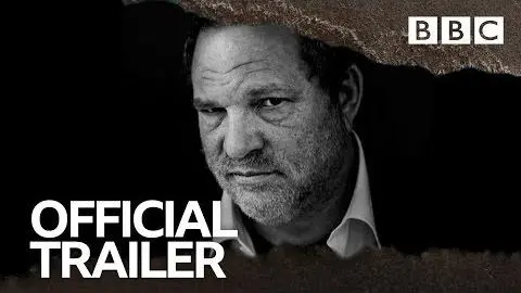 Untouchable: The Rise and Fall of Harvey Weinstein | OFFICIAL TRAILER - BBC_peliplat