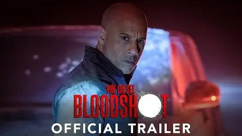 BLOODSHOT - Official Trailer (HD)_peliplat