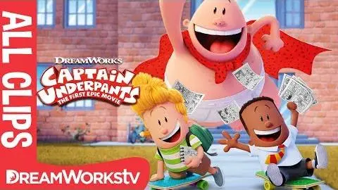 Captain Underpants ALL CLIPS Official | CAPTAIN UNDERPANTS: THE FIRST EPIC MOVIE_peliplat