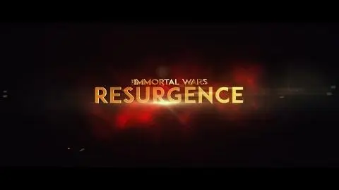 THE IMMORTAL WARS 2: Resurgence Teaser Trailer #1_peliplat