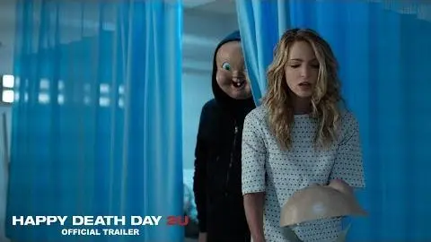 Happy Death Day 2U - Official Trailer 2 (HD)_peliplat