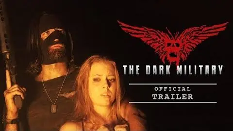 The Dark Military (Official Trailer 2019)_peliplat