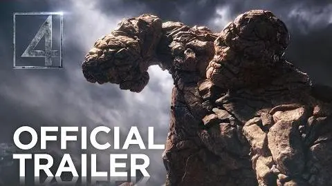 Fantastic Four | Official Trailer [HD] | 20th Century FOX_peliplat