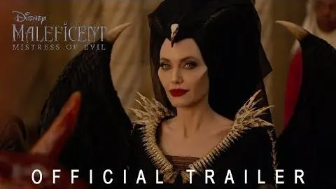 Official Trailer: Disney's Maleficent: Mistress of Evil - In Theaters October 18!_peliplat