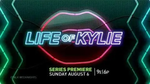 Life Of Kylie | Premieres August 6 | E!_peliplat