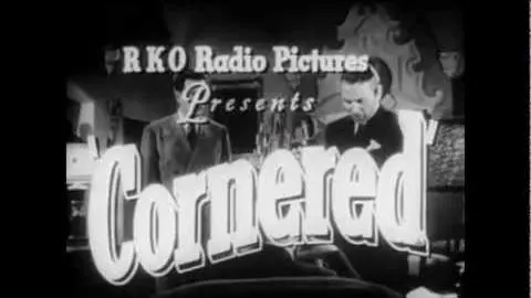 Cornered 1945 Trailer_peliplat