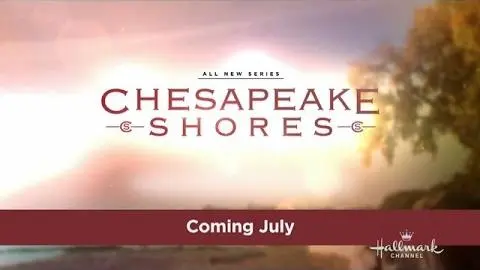 Chesapeake Shores - Starring Jesse Metcalfe & Meghan Ory - Coming Soon!_peliplat